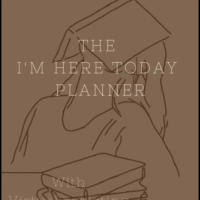 I'm Here Today Planner with Virtual Scheduling Features for Efficient Daily Management