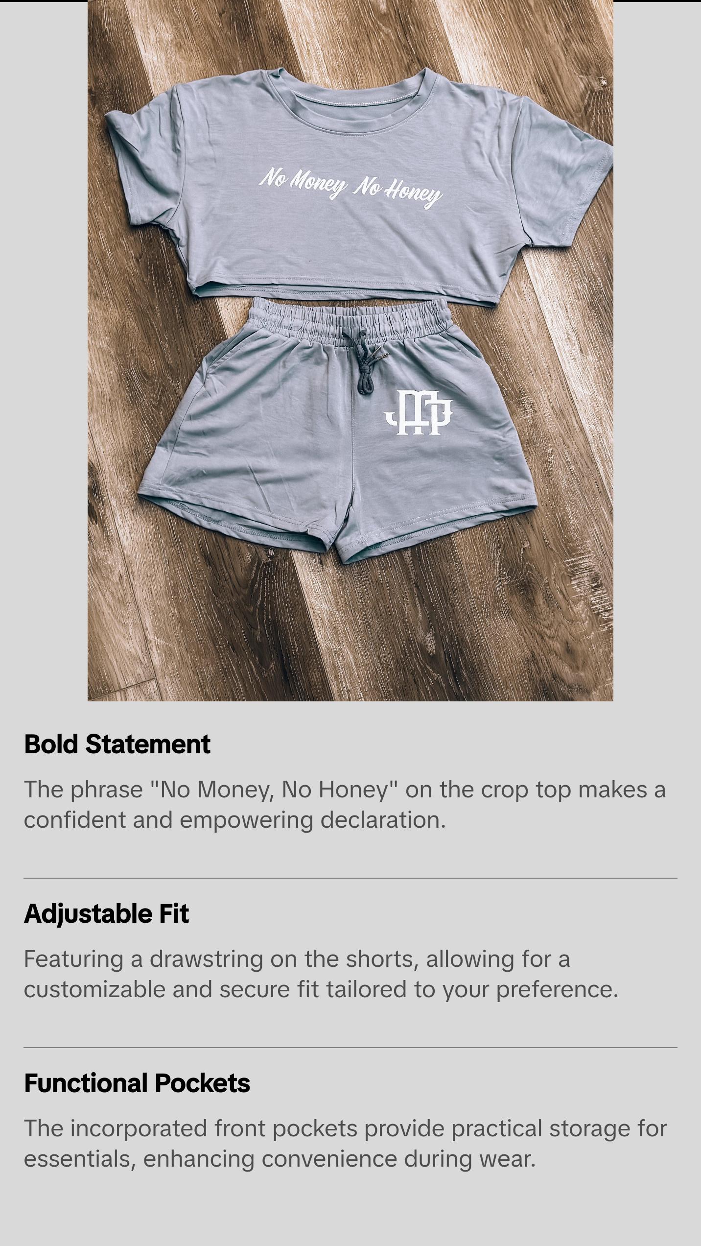 No Money No Honey Crop Top Short Set