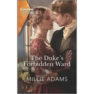 USED-The Duke's Forbidden Ward by Adams, Millie (Mass Market Paperback)
