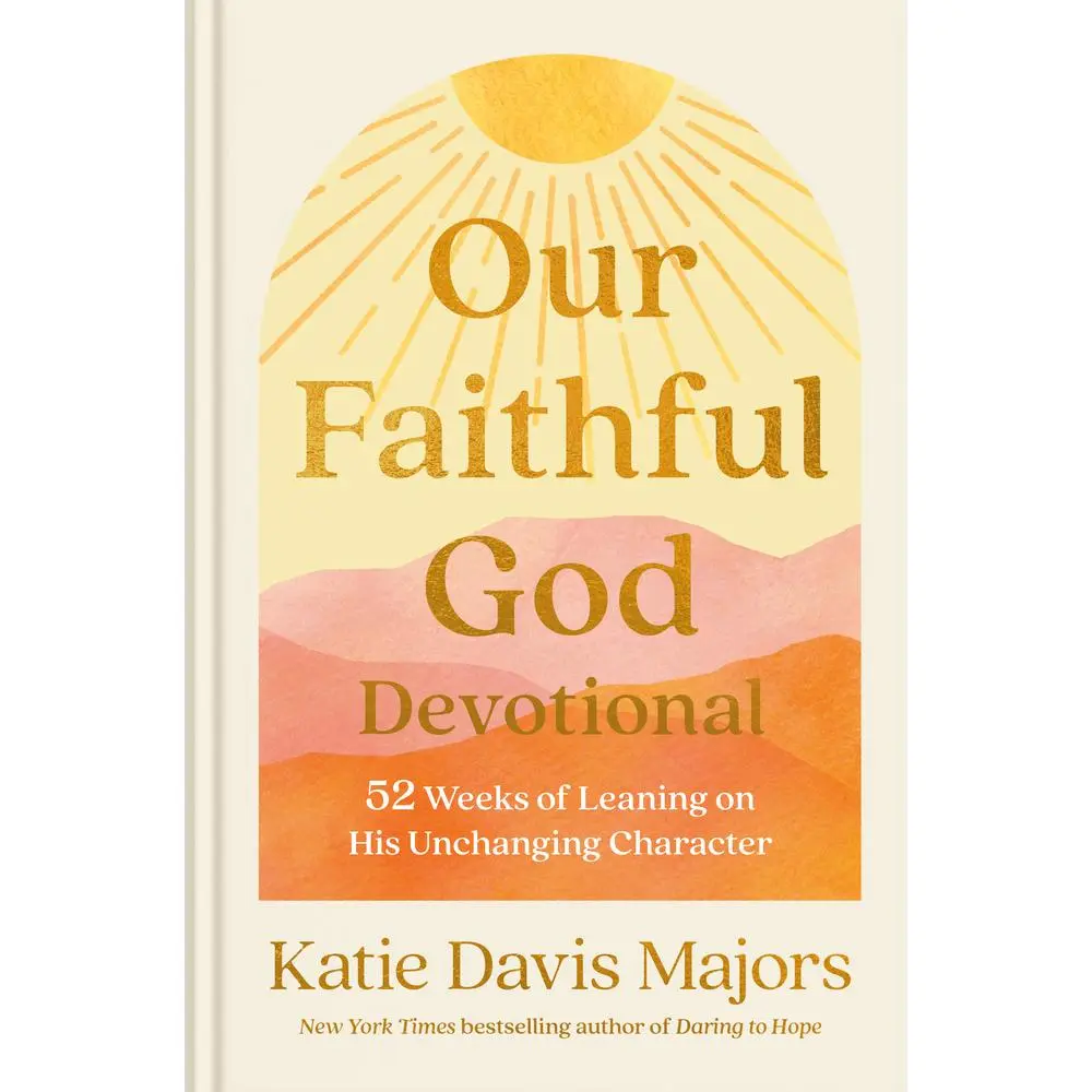 USED-Our Faithful God Devotional: 52 Weeks of Leaning on His Unchanging Character by Davis Majors, Katie (Hardcover)