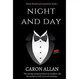 Night and Day: a Dottie Manderson mystery (Dottie Manderson Mysteries) Hardcover – May 27, 2023