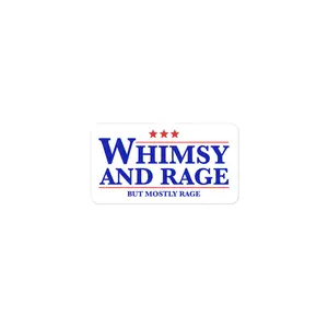Whimsy and Rage sticker