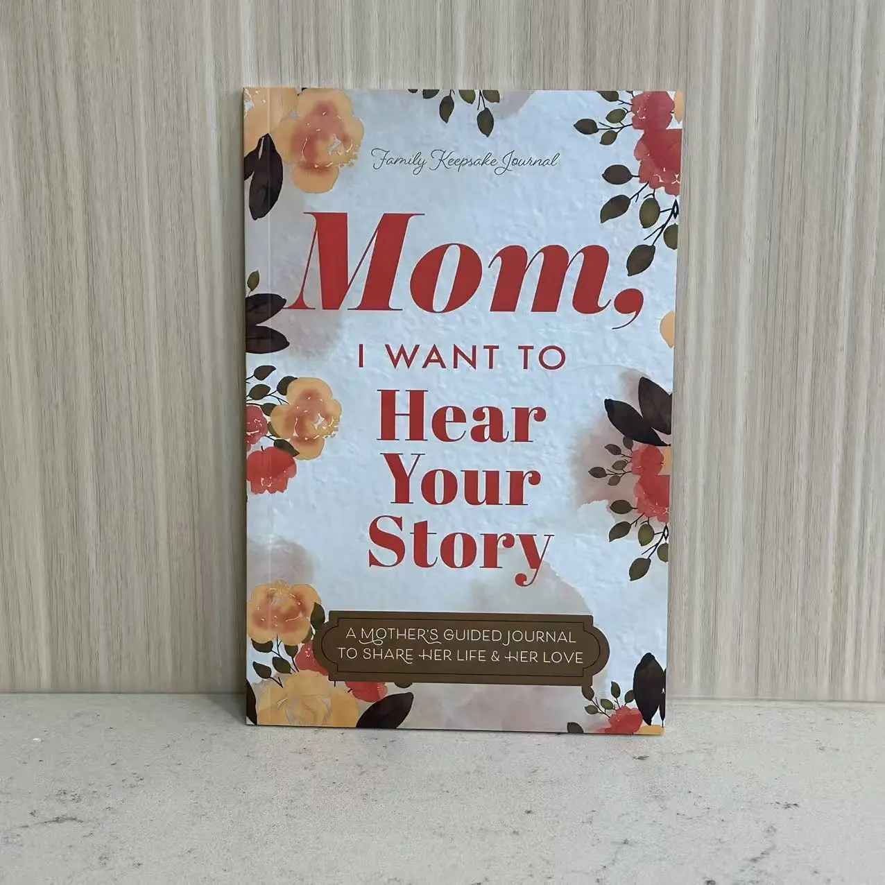 Mom, I Want to Hear Your Story - The Gift Your Mom Will Love! Mother's Day Gift Memories Journal Life Prompts Share Inspirational Family Journal Elegantly Designed