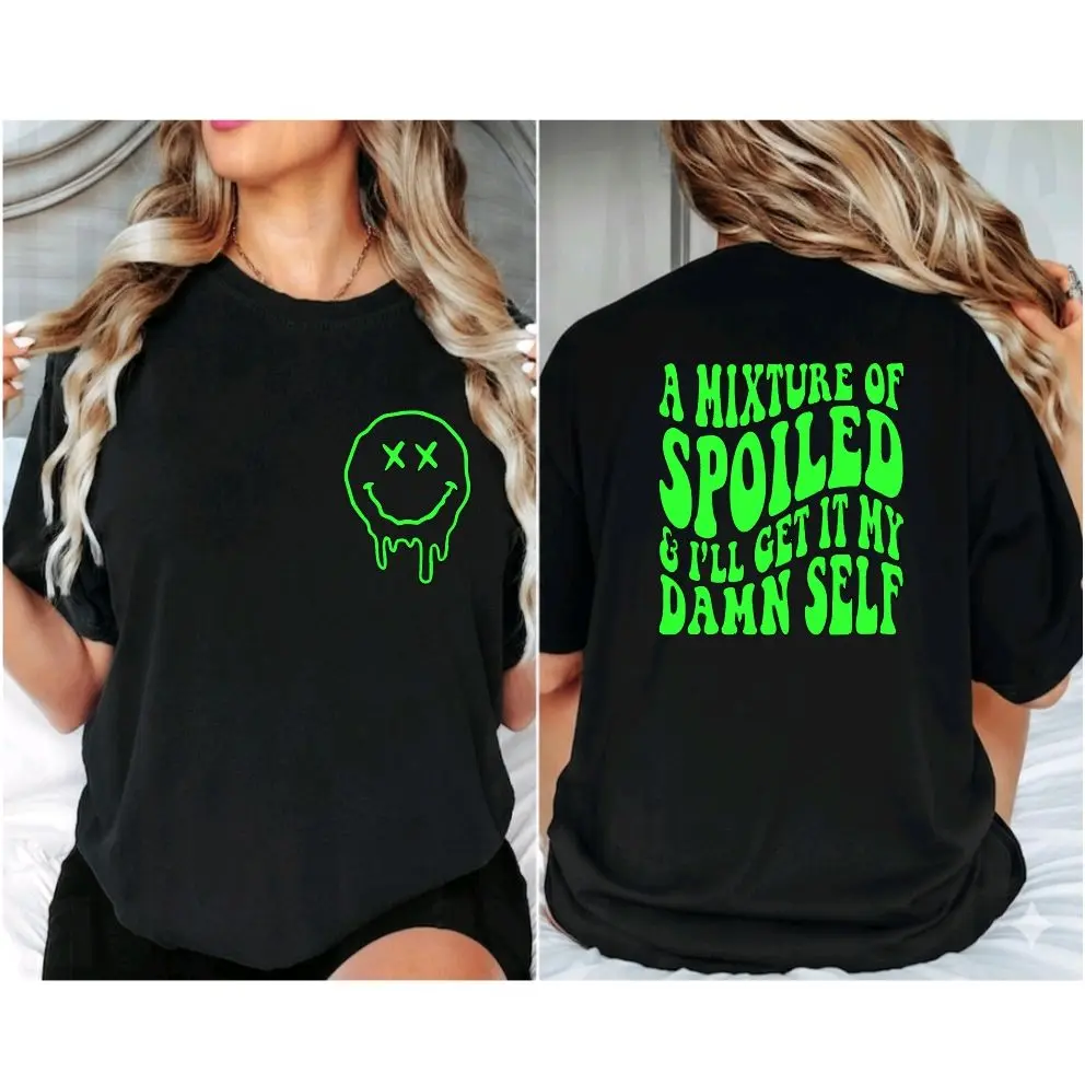 funny shirt I'm a mixture of spoiled and get it myself humor cute retro wavy lettering popular trendy lime green and black