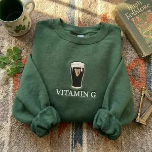 Vitamin G Guinness Embroidered Sweatshirt, Funny Irish Beer Shirt, Irish Pride Apparel