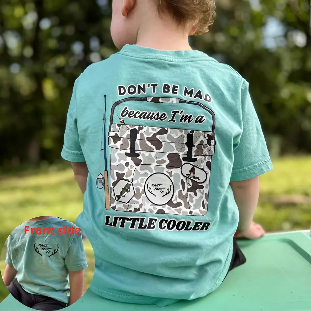 Don’t Be Mad I’m A Little Cooler Youth and Adult T-Shirt, Fishing shirt, camo tee, jesus shirt, toddler clothes, hunting tee, Trending tee, Youth Clothing, Gift For Son And Daughter, family shirt, summer outfit, birthday gift, vacation outfit