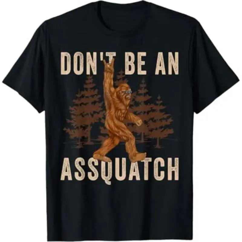 Don't Be An Assquatch Outdoor Sasquatch Funny Bigfoot T-Shirt - Women's Unisex V-Neck Short Sleeve - Black - Size Small casual crew neck cotton t-shirt Top Womenswear Fit Graphic