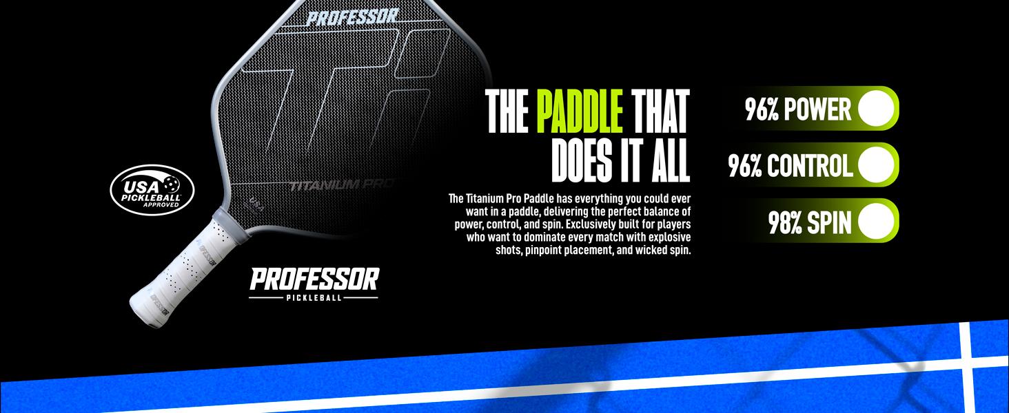 Professor Titanium Pro Pickleball Paddle- Designed with Titanium Carbon Fiber Weave Surface - 16MM Foam Injected Thermoformed Core - USAPA Approved - High Grit Surface for Max Spin & Power Professor Titanium Pro Pickleball Paddle- Designed with Titanium Carbon Fiber Weave Surface - 16MM Foam Injected Thermoformed Core - USAPA Approved - High Grit Surface for Max Spin & Power