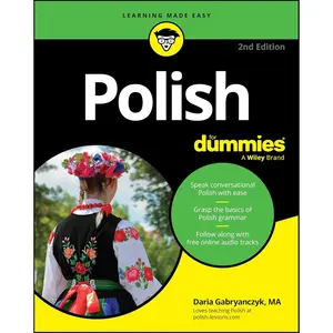 Polish For Dummies (For Dummies (Language & Literature)) 2nd Edition