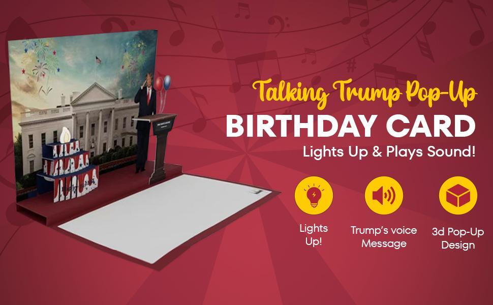 Trump Pop Up Birthday Card - Lights Up and Plays Sound - Presidential