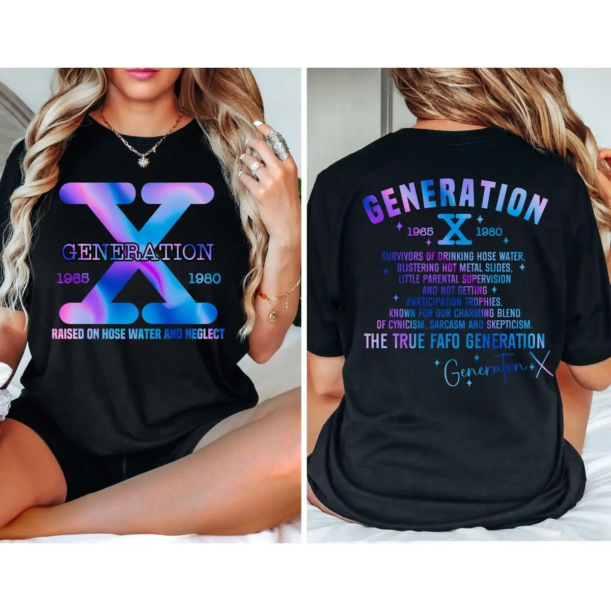 Gen X Two Sides Tshirt, Generation X Raised On Hose Water And Neglect Shirt, Funny Gen X, Unisex Short Sleeve Tee