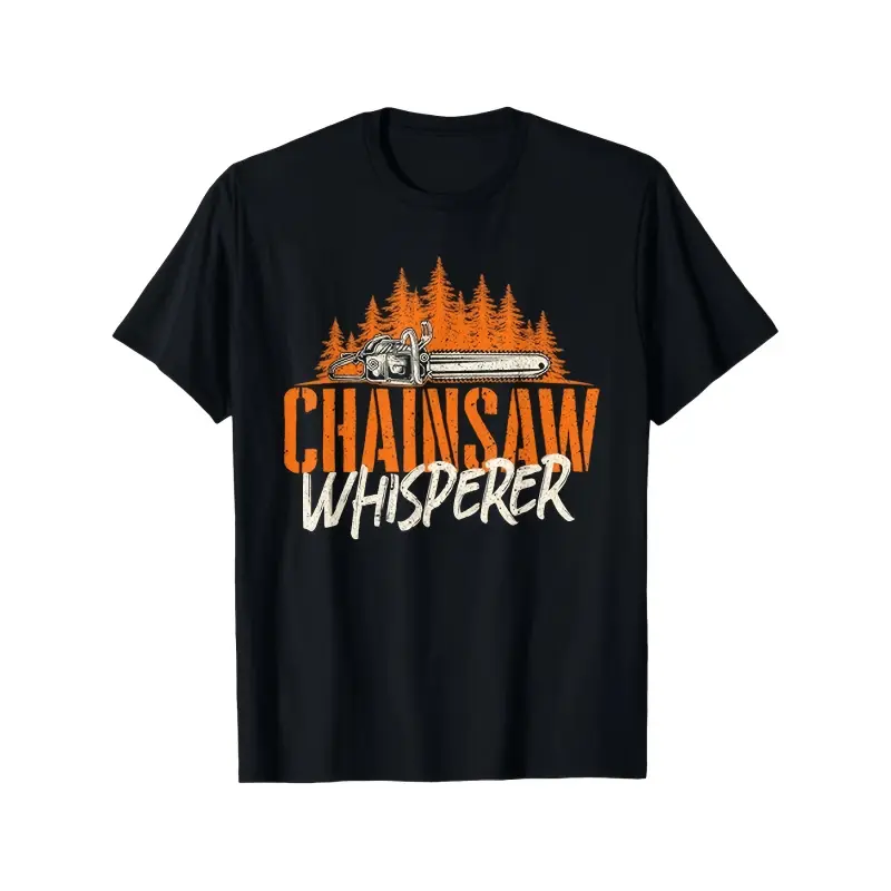 Unisex Chainsaw Whisperer T-Shirt, Ideal Gift for Lumberjacks, Loggers, Woodworkers Summer Streetwear