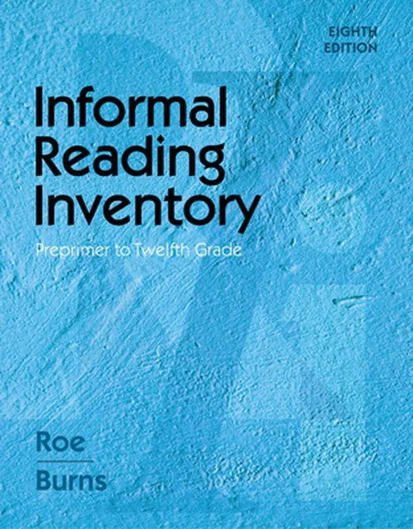 Informal Reading Inventory: Preprimer to Twelfth Grade -- Betty Roe, Spiral Bound, Comb or Coil