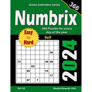 2024 Numbrix: 366 Easy to Hard (9x9) Puzzles for Every Day of the Year (Game Calendars Series) Paperback – August 7, 2023