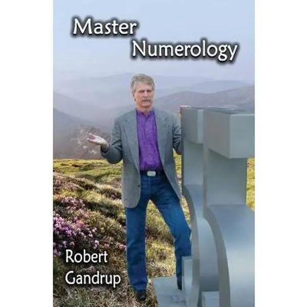 Used Book - Master Numerology by Robert Gandrup (Paperback, English) - Very Good Condition, Fresh Look at Birth Date and Name, Hidden Opportunities, Key Insights for Personal Growth, Ideal for Business Needs, Perfect Name For Website Or Business, Gandrup,