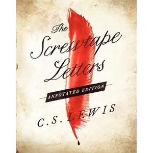 The Screwtape Letters -- C. S. Lewis - Hardcover
