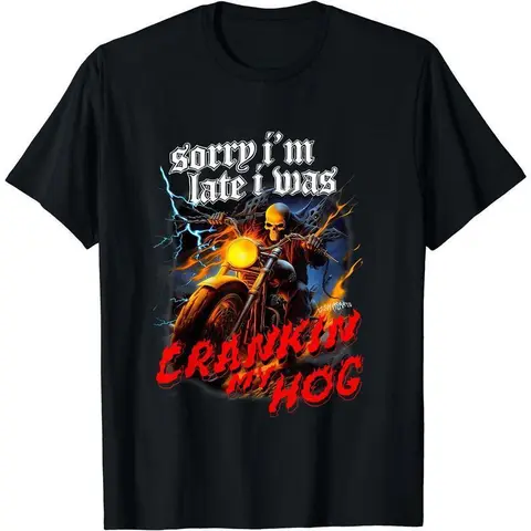 Men's Cotton Short Sleeve Round Neck Horror Skeleton Motorcycle Graphic Tshirt - Sports Top, Funny Shirts, Meme Shirts, Unisex Retro Streetwear, "Sorry I'm Late I Was Crankin My Hog" Casual Menswear,outdoorfun