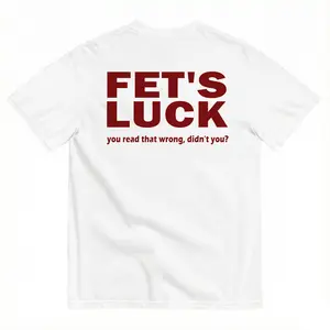 FET'S LUCK YOU READ THAT WRONG, DIDN'T YOU Shirt, Unisex Short Sleeve Crew Neck T-Shirt, Comfort Tee, For Women, For Men Gift