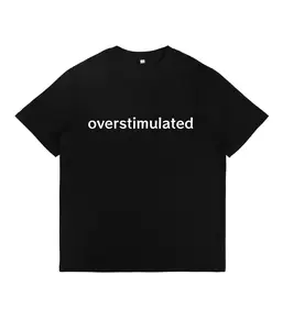 100% Cotton Overstimulated Minimalist T-Shirt ADHD Neurodivergent Casual Tee Soft Trendy Top Gift for Her Him