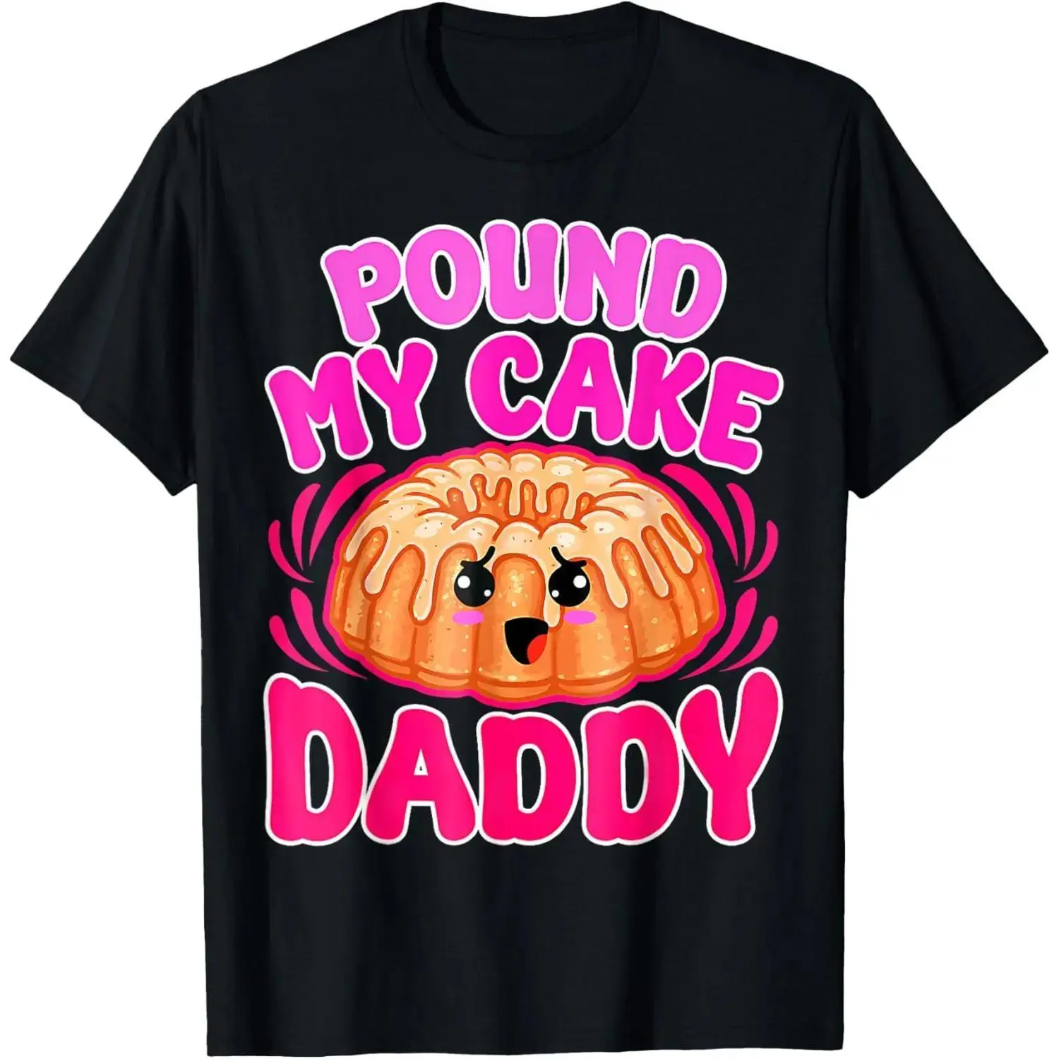 Men's Short-Sleeve Sports Top - "Pound My Cake Daddy" Embarrassing Adult Humor Graphic, Casual Round Neck Streetwear, Made in USA, shortsleeve