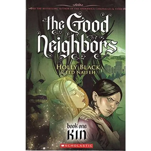 USED Book - The Good Neighbors #1: Kin by Holly Black (Paperback)