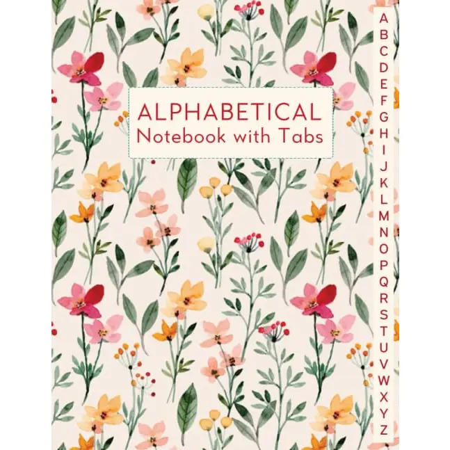 Alphabetical Notebook with Tabs: Lined-Journal Organizer | Alphabet A-Z Index, Gift for Friends, Men & Women, Wild Floral Watercolor