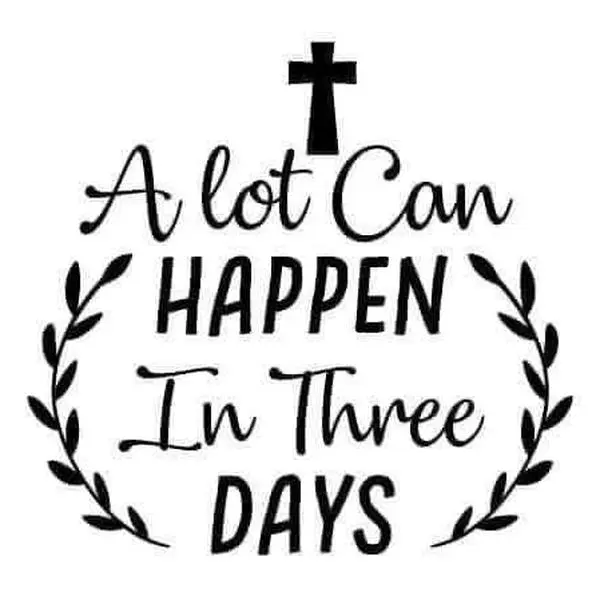 Alot Can Happen In Three Days 2x2 Magnet