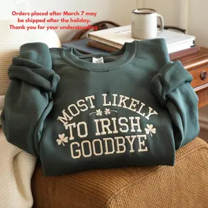 EMBROIDERED Most Likely To Do An Irish Exit Sweatshirt, Irish Flag Shirt, Patrick's Day Shamrock Shirt Gift, Irish Beer Lovers Shirt, St Patricks Day Shirt
