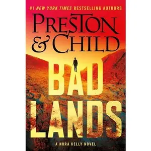 Badlands -- Douglas Preston, Hardcover