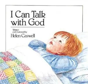 USED-I Can Talk to God (Growing in Faith Series) by Helen Caswell (Paperback)