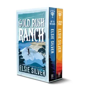 Gold Rush Ranch Series Boxed Set, Books 1-2: Off to the Races and a Photo Finish -- Elsie Silver - Paperback