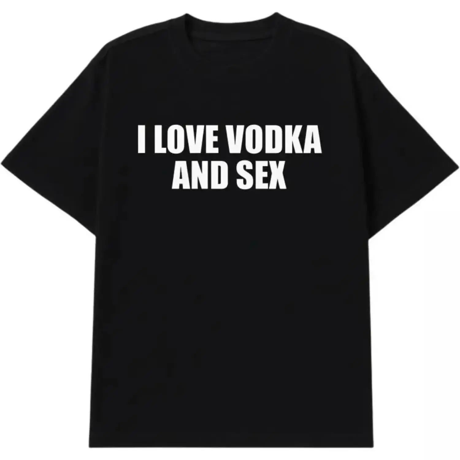 I Love Vodka And Sex Unisex Heavy Cotton Tee Y2K Shirt Meme Club Party Bar Cute Top Viral Edgy Sassy Sarcastic Chaotic Gift Adult T-shirt Gift for Women and Men Funny Black Casual Crewneck Menswear