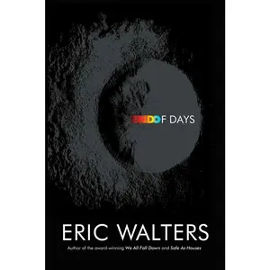 USED-End of Days by Walters, Eric (Paperback)