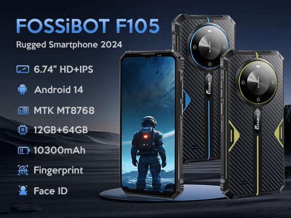 FOSSIBOT F105 Rugged Phone Unlocked 10300mAh Battery Cell 6.74" HD+Display 12GB RAM(4+8)/64GB ROM 20MP Camera 4G Dual SIM Android 14 Waterproof IP68/IP69K Outdoorfun(NOT Compatible with AT&T, Cricket, and Verizon )