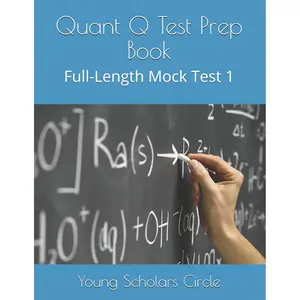 Quant Q Test Prep Book: Full-Length Mock Test 1 (Volume 2) Paperback – April 8, 2019