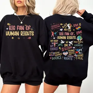 Big Fan Of Human Rights Two Sides Sweatshirt, Feminist Activist Sweater, Equality Social Justice, Lgbtq Support, Unisex Sweater Pullover Tee