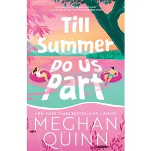 Till Summer Do Us Part (Standard Edition) -- Meghan Quinn, Paperback