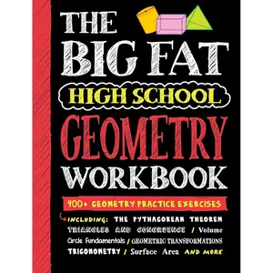 Big Fat High School Geometry Workbook: 400+ Geometry Practice Exercises (Big Fat Notebooks) Workbook Edition