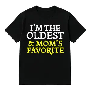 I'm the Oldest & Mom's Favorite Fun Sibling T-Shirt Black Round Neck Pure Cotton S-5XL Casual Short-Sleeved Top for Christmas & Thanksgiving Classic Cotton Fabric