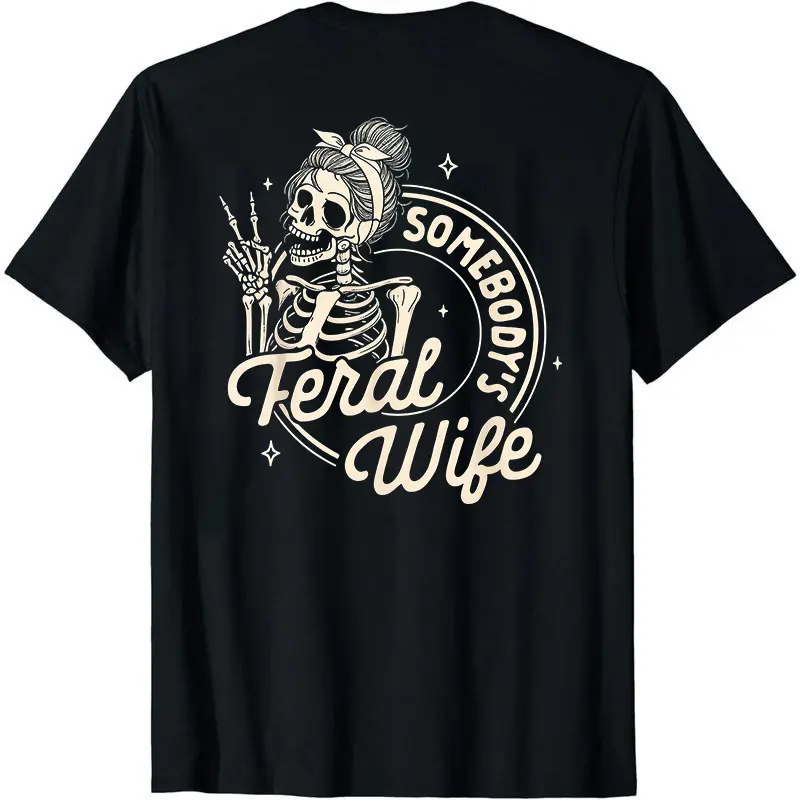 Women's Feral Wife Slogan T-Shirt, Casual Slim-Fit Shortsleeve Top in Lightweight Cotton with Round Neck