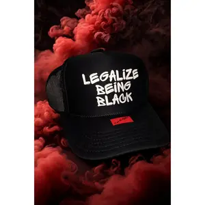 Legalize Being Black Trucker Hat