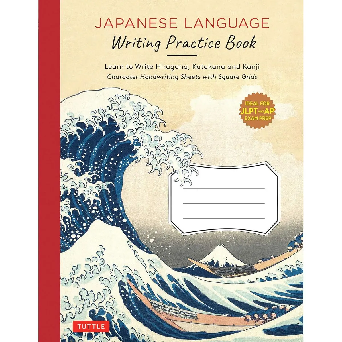Japanese Language Writing Practice Book: Learn to Write Hiragana, Katakana and Kanji - Character Handwriting Sheets with Square Grids (Ideal for JLPT and AP Exam Prep) Paperback – October 27, 2020