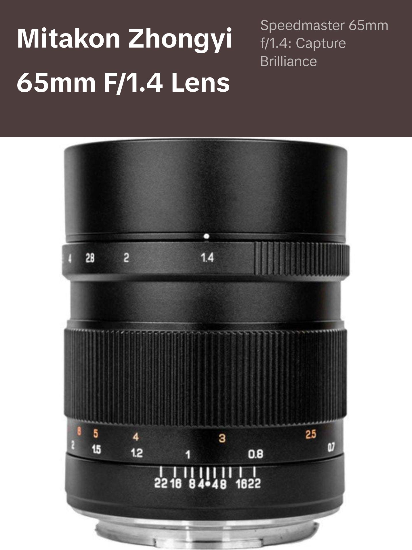 Mitakon Zhongyi  Speedmaster 65mm f/1.4 Lens for Fujifilm G