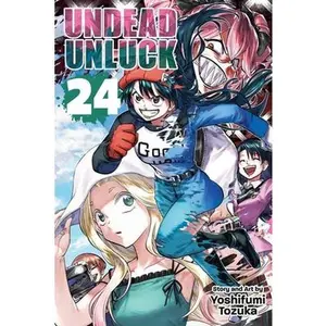 Undead Unluck, Vol. 24 -- Yoshifumi Tozuka, Paperback