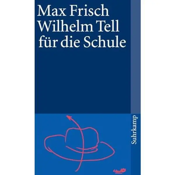 USED-Suhrkamp Taschenbücher, Nr.2, Wilhelm Tell für die Schule by max-frisch (Paperback)