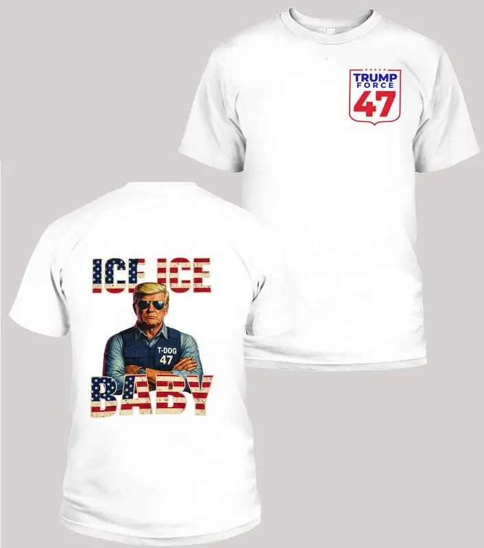 Trump Force 47 T-Shirt, Ice Ice Baby Patriotic Graphic Tee, Funny Election Supporter Shirt, Pro Trump Classic Tee for Men and For Women