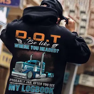 DOT Be Like Where You Headed? Probably Jail After You See My Logbook Trucker Peterbilt T-Shirt/Hoodie