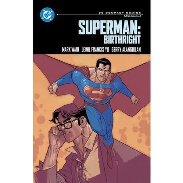 Superman: Birthright - DC's Bestselling Superhero English Compact Comics Graphic Novels Edition, Mark Waid, Paperback, 0.8 lbs, 8.4" h x 5.5" l x 0.9" w