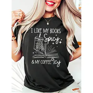 "I Like My Books Spicy & Coffee Icy" Tee For Bookish Caffeine Lovers T-Shirt For Men And Women graphic tees