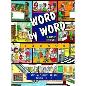 USED-Word by Word Picture Dictionary: English/Chinese Edition by Steven J. Molinsky (Paperback)
